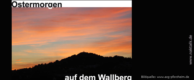 Ostermorgen auf dem Wallberg