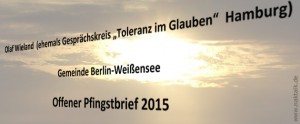 Offener Pfingstbrief 2015 - Olaf Wieland