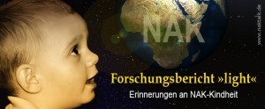 Erinnerungen an NAK-Kindheit