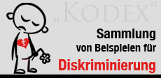NAK Beispiele für Diskriminierung