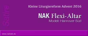 NAK Satire: Der Flexi-Altar Hannover-Süd