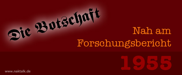 NAK Die Botschaft und der Forschungsbericht
