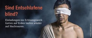 NAK - Sind Entschlafene blind?