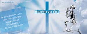 NAK Heuchler vor Gott