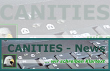 Canities News - Wir schreiben Klartext