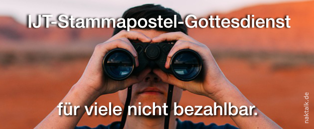 Teurer IJT-Stammapostel-Gottesdienst