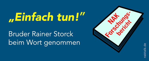 Bruder Rainer Storck beim Wort genommen