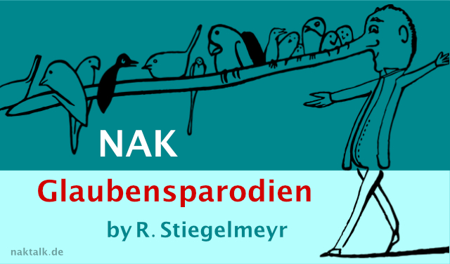 NAK Glaubensparodien by R. Stiegelmeyr