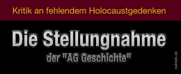 Holocaust-Kritik - Die Stellungnahme der AG Geschichte der NAK