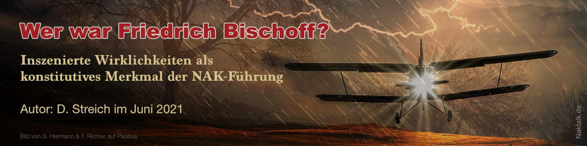 NAK Wer war Friedrich Bischoff