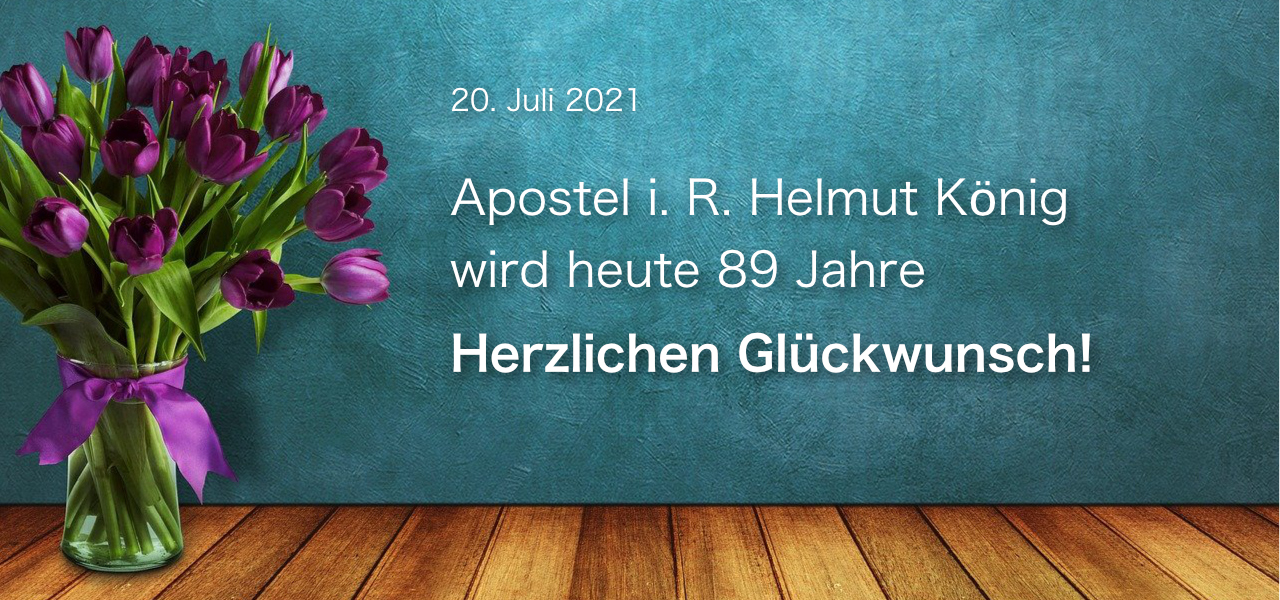 Zum 89. Geburtstag Apostel i. R. Helmut König